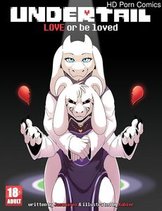 Undertail – Love Or Be Loved